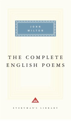 The Complete English Poems of John Milton: Introduction by Gordon Campbell - Milton, John