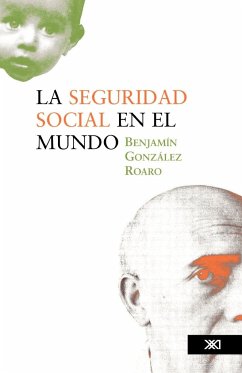 La seguridad social en el mundo - González Roaro, Benjamín