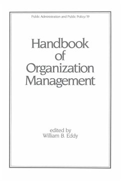 Handbook of Organization Management - Eddy, W B; Eddy, William B