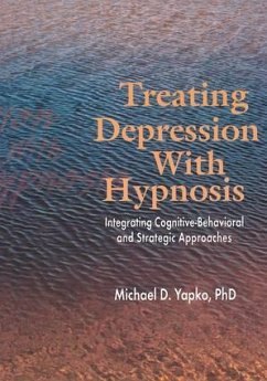 Treating Depression With Hypnosis - Yapko, Michael D