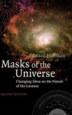 Masks of the Universe