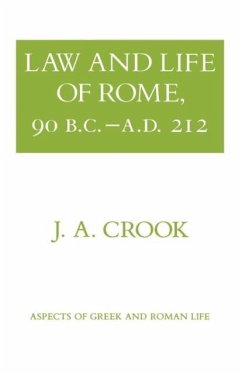 Law and Life of Rome, 90 B.C.-A.D. 212