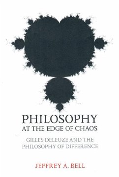 Philosophy at the Edge of Chaos - Bell, Jeffrey A