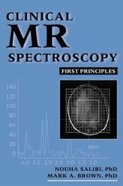 Clinical MR Spectroscopy - Salibi, Nouha; Brown, Mark A.