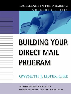 Building Your Direct Mail Program (the Excellence in Fund Raising Workbook Series) - Lister, Gwyneth J.; Lister; Seiler Tl