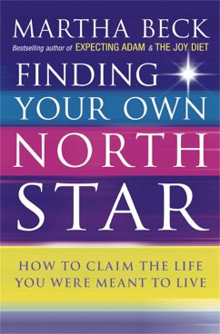 Finding Your Own North Star - Beck, Martha