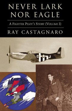 Never Lark nor Eagle - Castagnaro, Ray