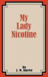 My Lady Nicotine - Bild 1