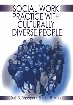 Social Work Practice with Culturally Diverse People - Dhooper, Surjit Singh; Moore, Sharon E.