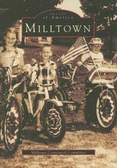 Milltown - Milltown Centennial Committee