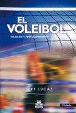 El voleibol : iniciación y perfeccionamiento