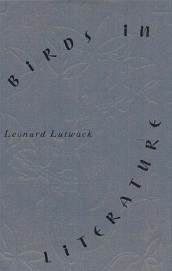 Birds in Literature - Lutwack, Leonard
