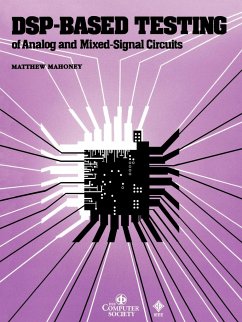 DSP-Based Testing of Analog and Mixed-Signal Circuits - Mahoney, Matthew
