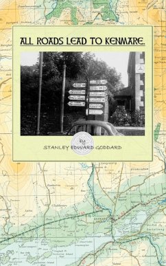 All Roads Lead to Kenmare - Goddard, Stanley Edward