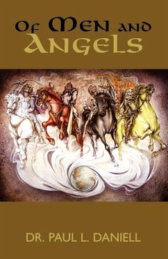 Of Men and Angels - Daniell, Paul L.