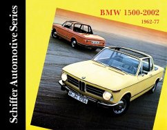 BMW 1500-2002 1962-1977 - Schiffer Publishing, Ltd.