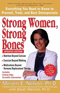 Strong Women, Strong Bones - Nelson, Miriam E. (Miriam E. Nelson)
