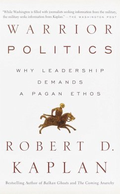 Warrior Politics - Kaplan, Robert D