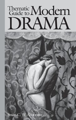 Thematic Guide to Modern Drama - Abbotson, Susan