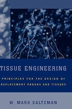 Tissue Engineering - Saltzman, W Mark