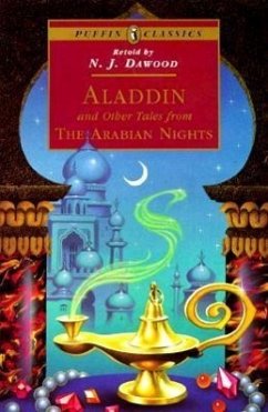 Aladdin and Other Tales from the Arabian Nights - Dawood, N. J.