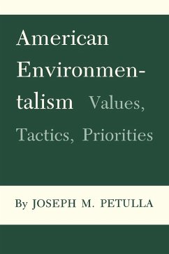 American Environmentalism - Petulla, Joseph M.
