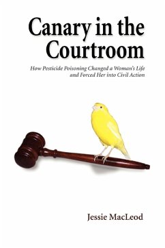 Canary in the Courtroom - MacLeod, Jessie