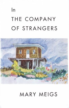 In the Company of Strangers - Meigs, Mary