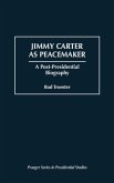 Jimmy Carter as Peacemaker