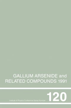 Gallium Arsenide and Related Compounds 1991, Proceedings of the Eighteenth INT Symposium, 9-12 September 1991, Seattle, USA - Stringfellow