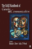 The SAGE Handbook of Gender and Communication