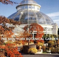 The New York Botanical Garden - Long, Gregory; Skillion, Anne