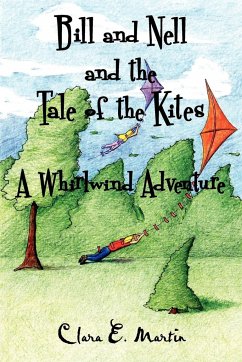 Bill and Nell and the Tale of the Kites