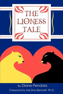 The Lioness Tale - Pendola, Diane