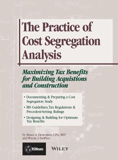 The Practice of Cost Segregation Analysis - Desrosiers, Bruce a; Del Pico, Wayne J