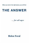 The Answer... for All Ages