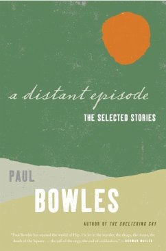 A Distant Episode - Bowles, Paul