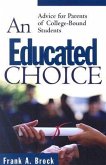 An Educated Choice