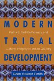Modern Tribal Development
