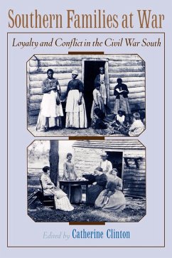 Southern Families at War - Clinton, Catherine (ed.)