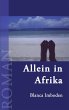 Allein in Afrika - Bild 1