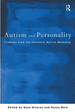 Autism and Personality - Alvarez, Anne (ed.)