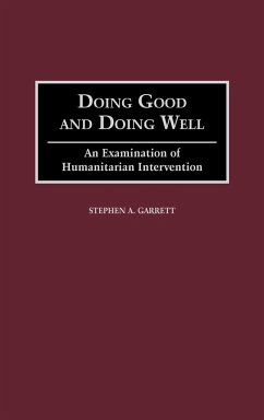 Doing Good and Doing Well - Garrett, Stephen A.