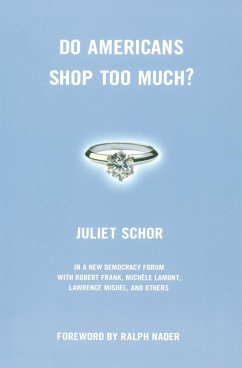 Do Americans Shop Too Much? - Schor, Juliet