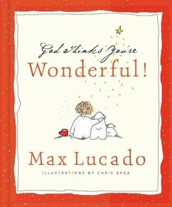 God Thinks You're Wonderful - Lucado, Max