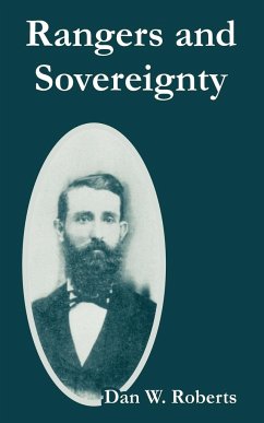 Rangers and Sovereignty - Roberts, Dan W.