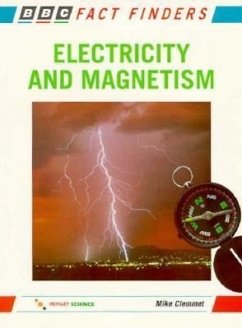 Electricity and Magnetism - Clemmet, Mike