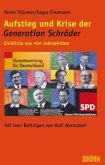 Aufstieg und Krise der 'Generation Schröder'