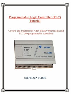 Programmable Logic Controller (PLC) Tutorial - Tubbs, Stephen Philip