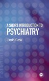 A Short Introduction to Psychiatry